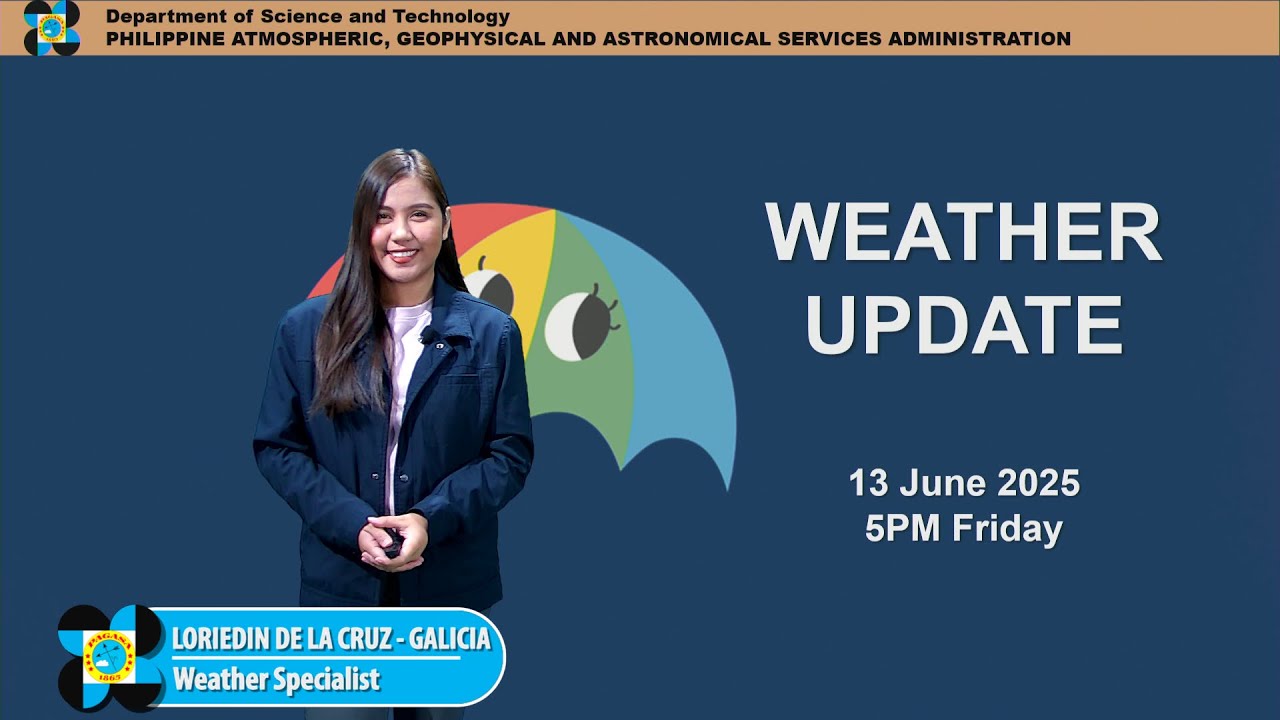 Public Weather Forecast issued at 5PM | June 13, 2025 - Friday
