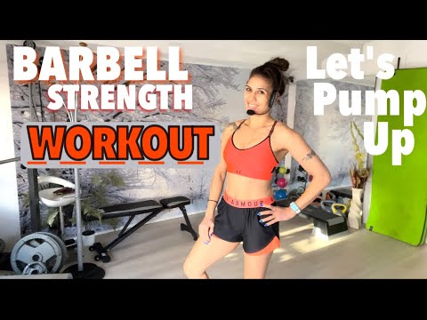 PUMP UP THE TOTAL BODY BARBELL WORKOUT
