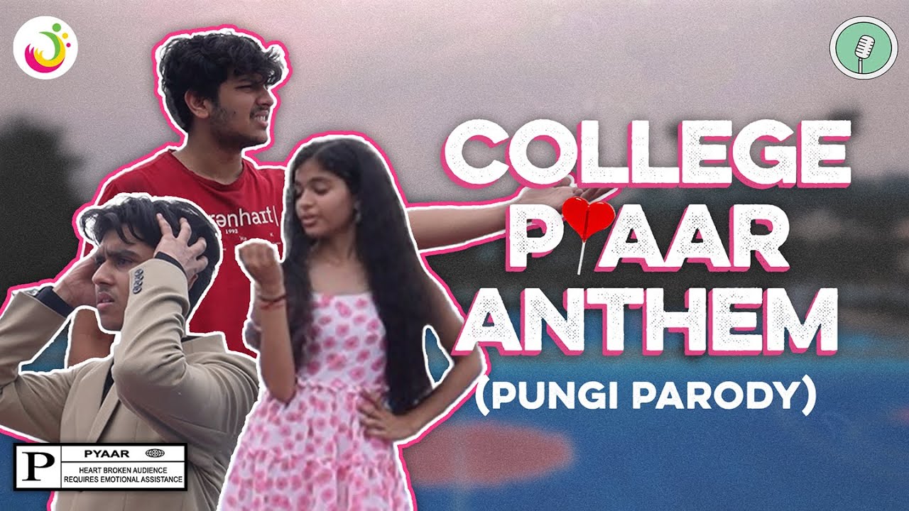 Pungi Parody - College Pyaar Anthem | Anchorenza & RadioG | IIT Guwahati