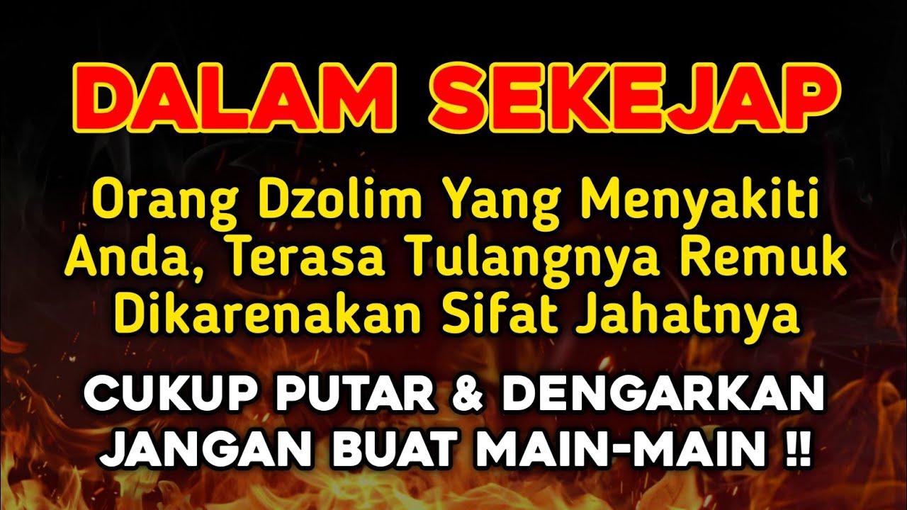PUTAR SEKARANG JUGA❗AGAR ORANG DZOLIM TERKENA KARMA & AZAB OLEH ALLAH ~ Gus Ahmad Azfar