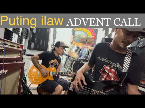 PUTING ILAW band cover mula sa bandang ADVENT CALL na pinasikat ng bokalistang si karl Roy