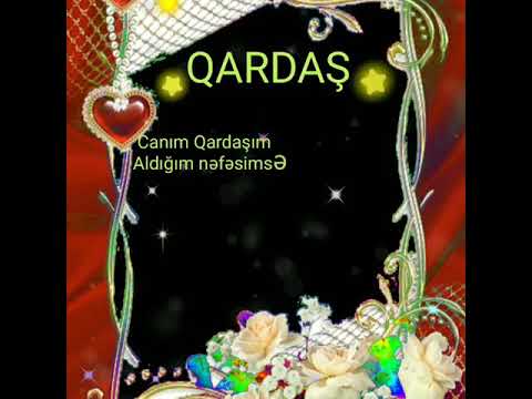 Qardaşa aid gözəl video