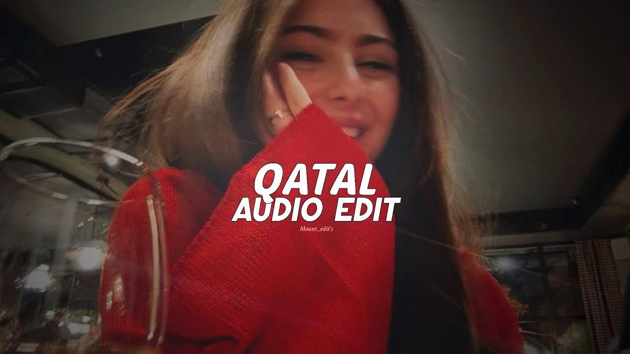 qatal - guru randhawa「edit audio」