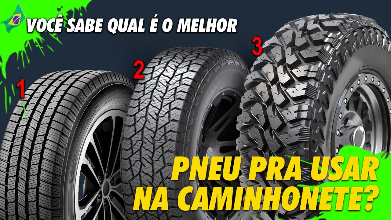 Qual o Melhor Pneu para Caminhonete? | Qual o melhor  H/T, A/T ou M/T ? | Consumo, Ruído e Conforto