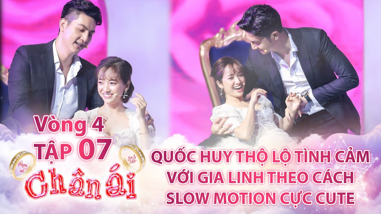 Quốc Huy thổ lộ tình cảm với Gia Linh theo cách Slow cực cute | CHÂN ÁI Tập 7