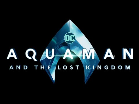 Quick Review: AQUAMAN AND THE LOST KINGDOM (2023)