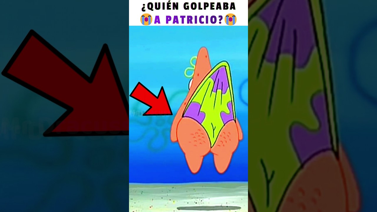 🤔¿QUIÉN GOLPEABA A PATRICIO? | Bob esponja