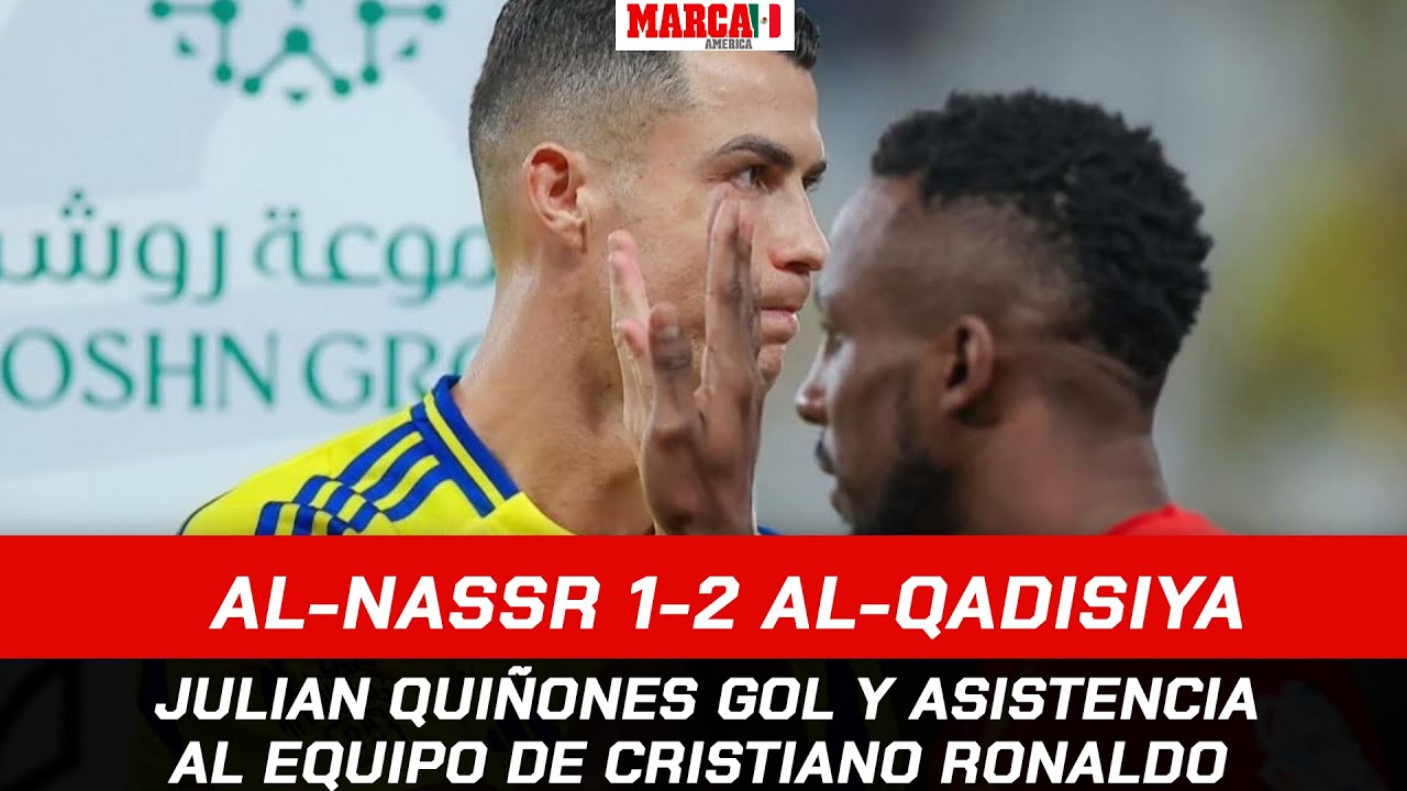 Quiñones gol y asistencia sobre el equipo de CR7 I Al Nassr 1-2 Al Qadisiya I Resumen y Goles