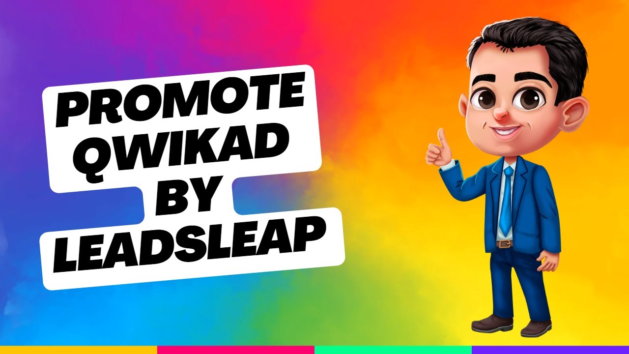 QwikAd: Learn how to promote QwikAd by LeadsLeap