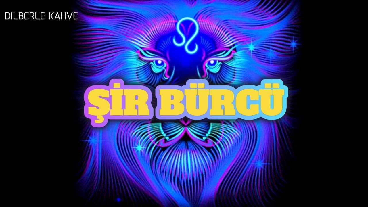 ŞİR BÜRCÜ. Həftəlik bürc proqnozu (23-29 İYUN) 2025 BÜRCLƏR.