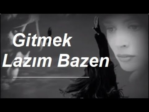 (ŞİİR) Gitmek Lazım Bazen Harika Duygusal Ayrılık Ve Aşk Sözleri Yeni Fon Müziği