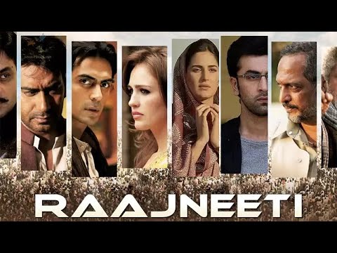 RAAJNEETI Full HD Movie | Ajay Devgan| Ranbir Kapoor | Katrina Kaif | Nana Patekar |