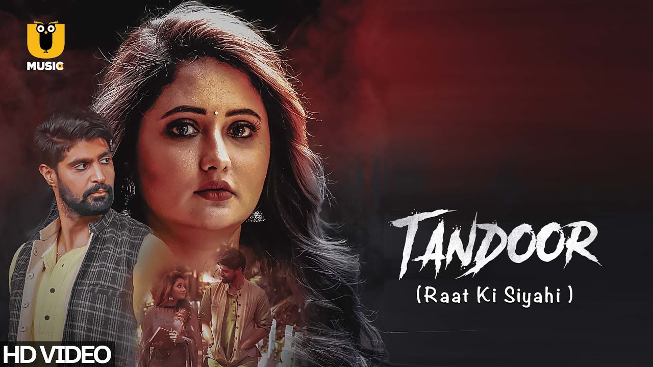 Raat Ki Siyahi I Tandoor I Rashami Desai, Tanuj Virwani I Vinay Eric Mojes