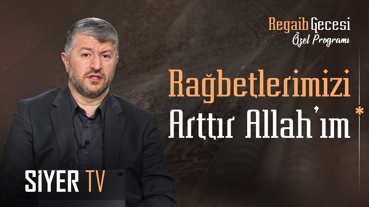 Rağbetlerimizi Arttır Allah'ım | Muhammed Emin Yıldırım (Regaib Gecesi Özel)