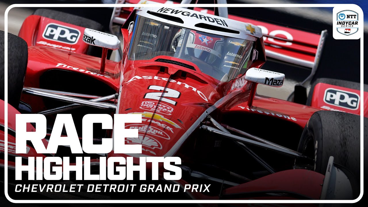 Race Highlights | 2025 Chevrolet Detroit Grand Prix | INDYCAR SERIES