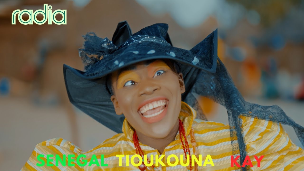 RADIA - SENEGAL TIOUKOUNA KAY (clip officiel)