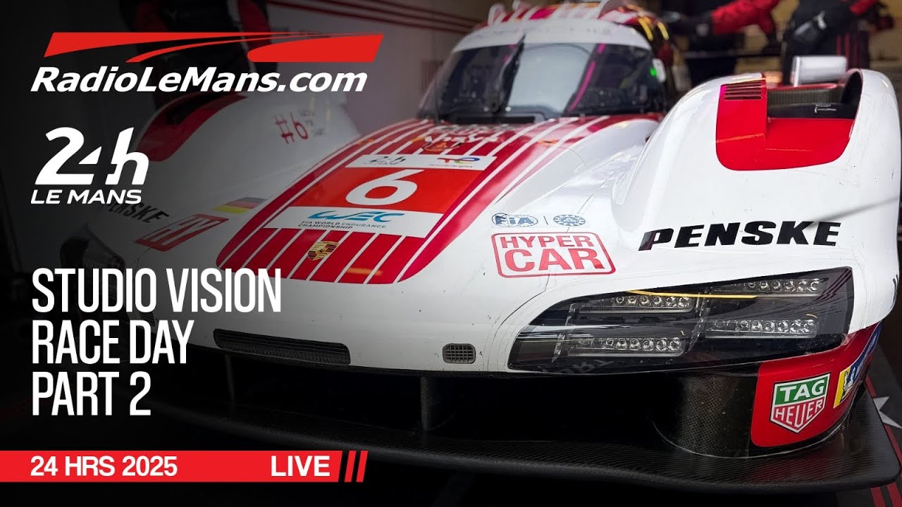 Radio Le Mans Studiovision - RACEDAY Part 2 LIVE!