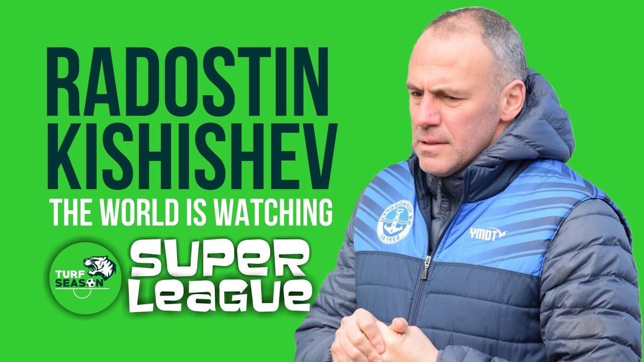 Radostin Kishishev  - The World is Watching Ep. 7