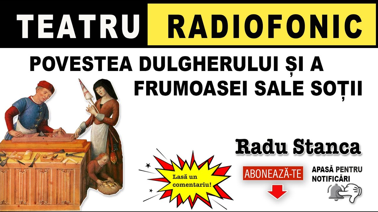 Radu Stanca - Povestea dulgherului și a frumoasei sale soții