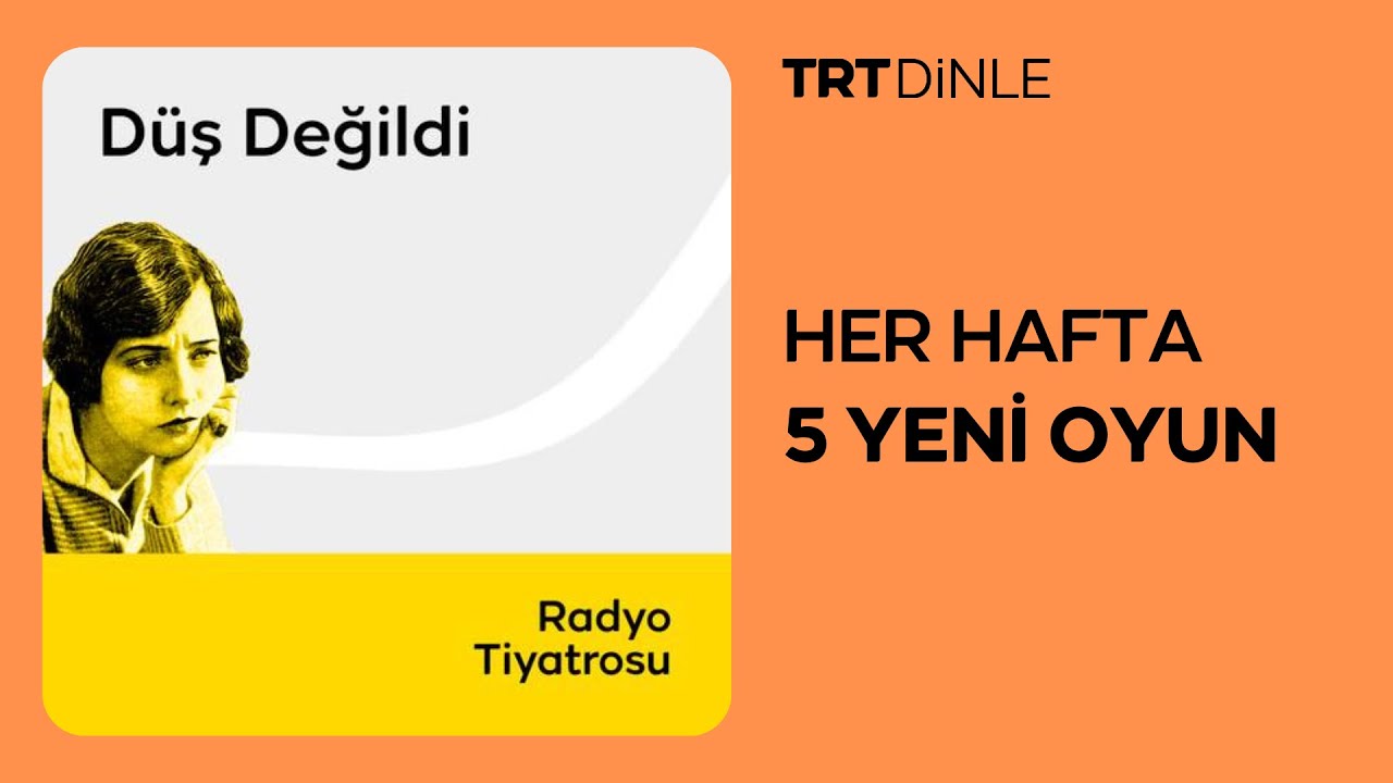 Radyo Tiyatrosu: Düş Değildi | Dram