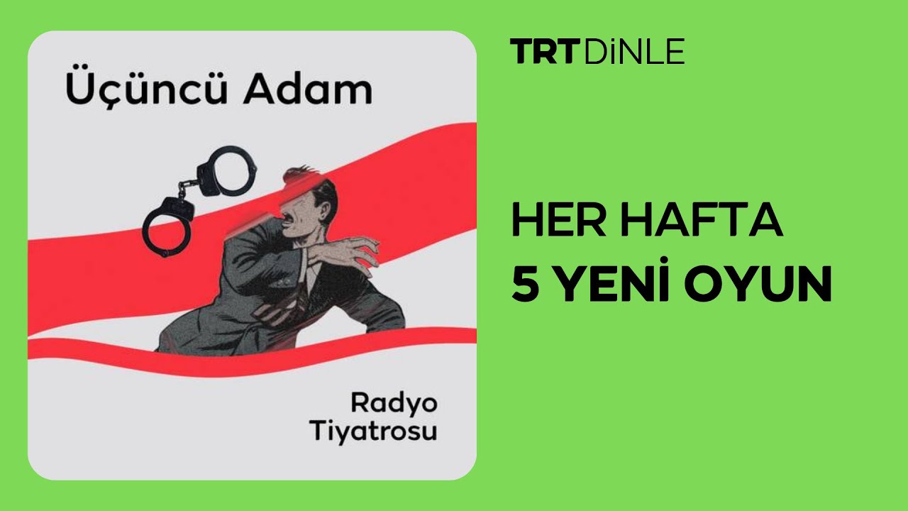 Radyo Tiyatrosu: Üçüncü Adam | Polisiye