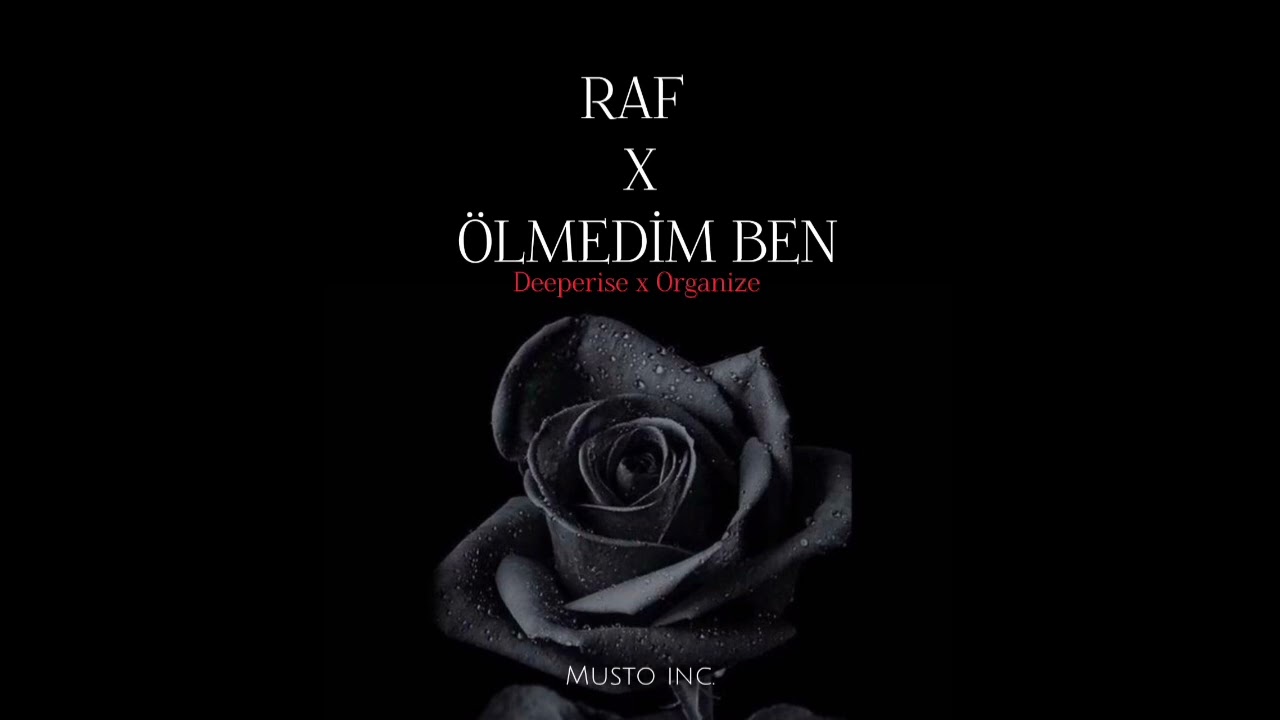 RAF X ÖLMEDİM BEN (OFFİCİAL VİDEO)
