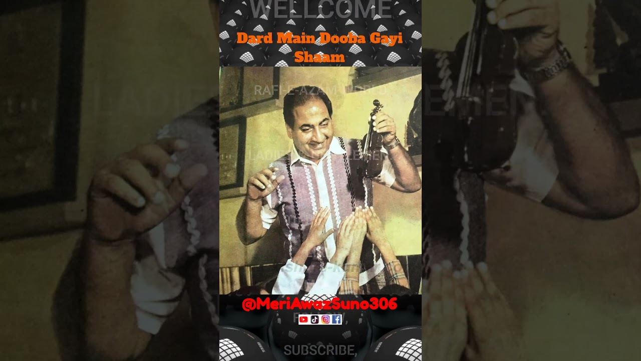 RAFI SAAB 🌹💓 DARD MAIN DOOB GAYI SHAAM