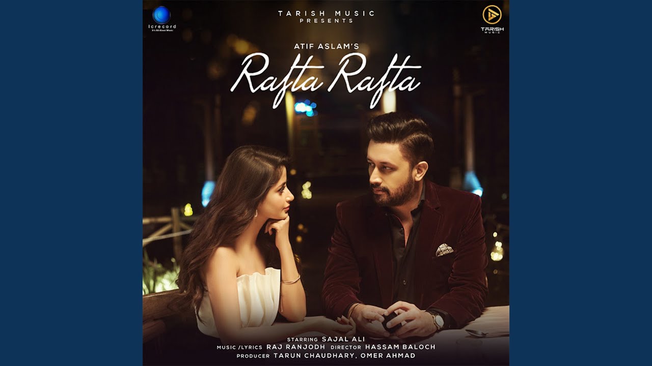 Rafta Rafta