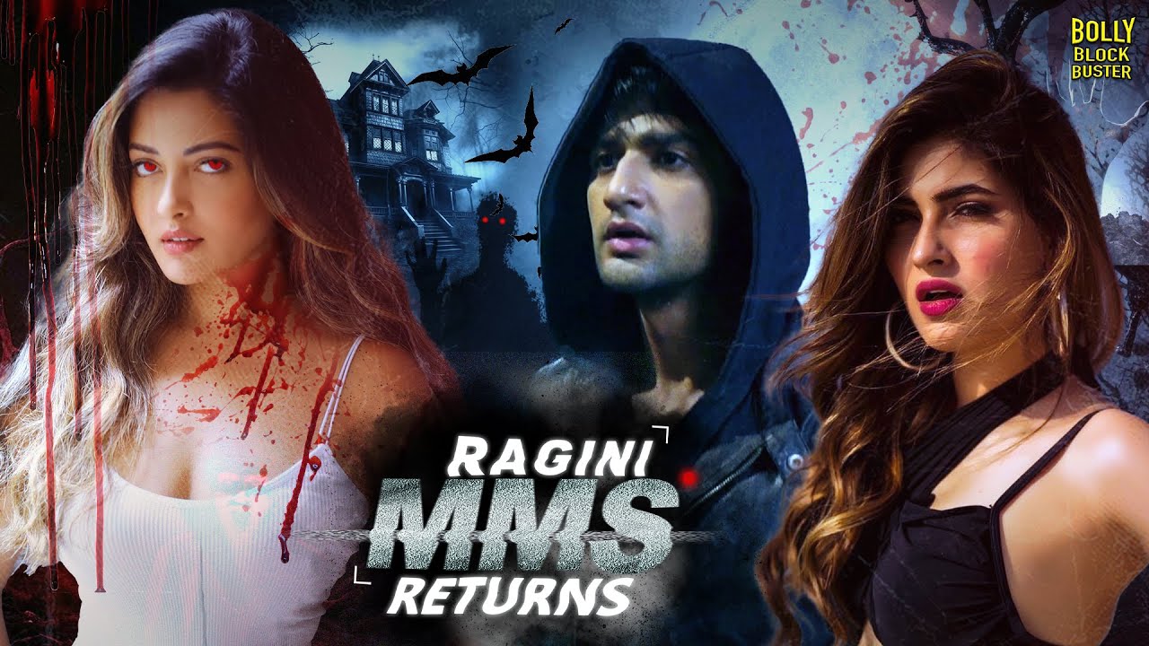 Ragini MMS Returns Full Movie | Karishma Sharma, Riya Sen, Siddharth Gupta | Hindi Movies 2024