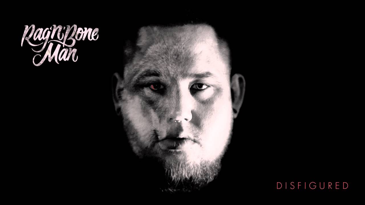 Rag’n’Bone Man - Disfigured