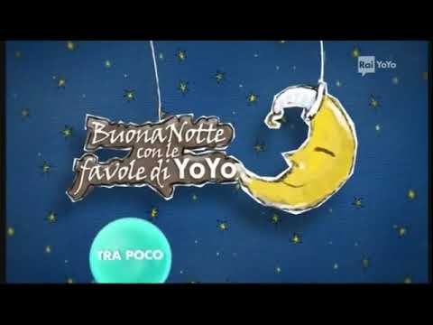 Rai YoYo - Tra Poco: Buonanotte Con le Favole Di YoYo (2013)