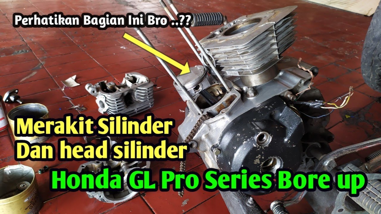 Rakit Silinder Blok Dan Head Silinder Cb Gl Pro Series
