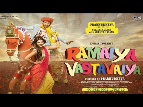 ramaiya vastavaiya move Hindi dubbed full movie Love story movie Ramaiya vastavaiya full movie