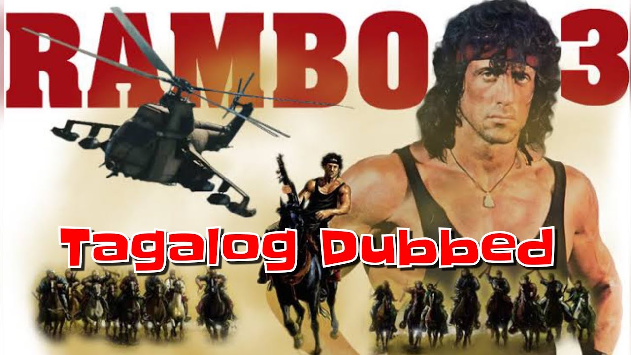 Rambo 3 (1988) Tagalog Dubbed