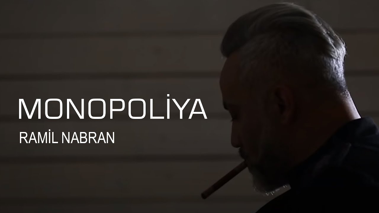Ramil Nabran & Okan ON ft. Dj Kantik - Monopoliya (Official Music Clip)