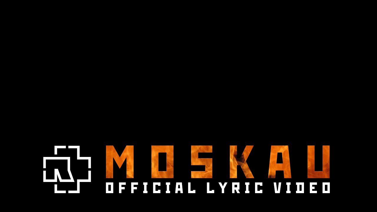 Rammstein - Moskau (Official Lyric Video)