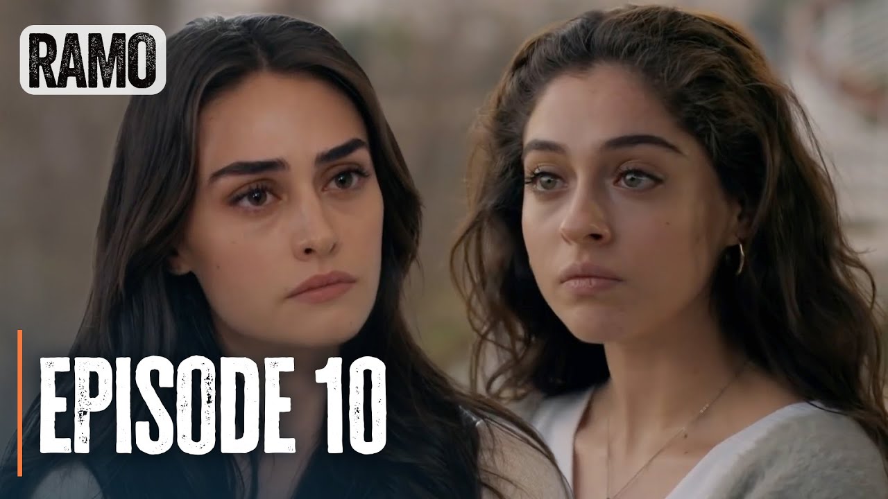 RAMO | Episode 10 | English Subtitles (Turkish Drama Series)