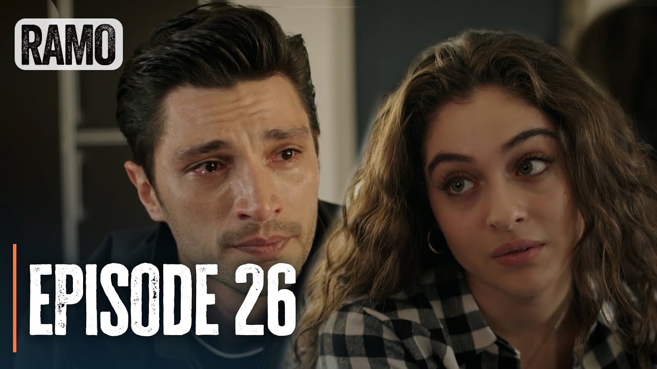 RAMO | Episode 26 | English Subtitles (Turkish Drama Series)