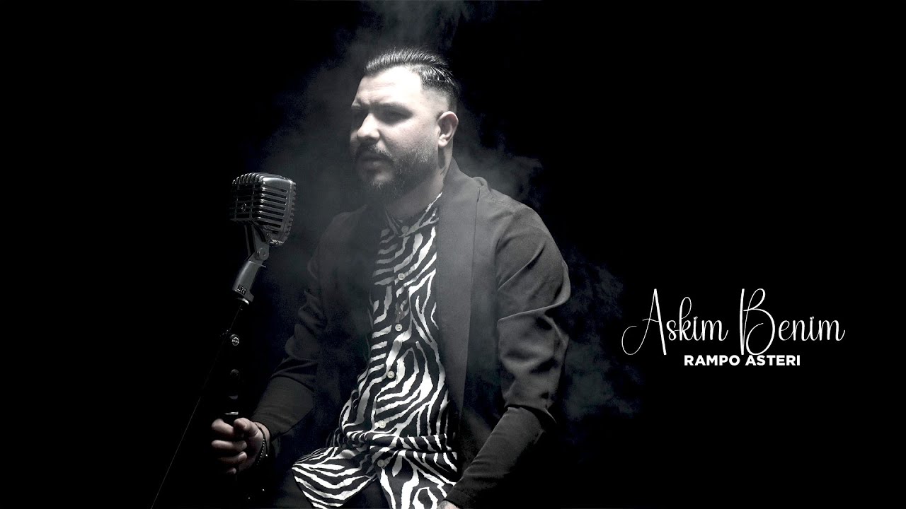 Rampo Asteri - Aşkım Benim