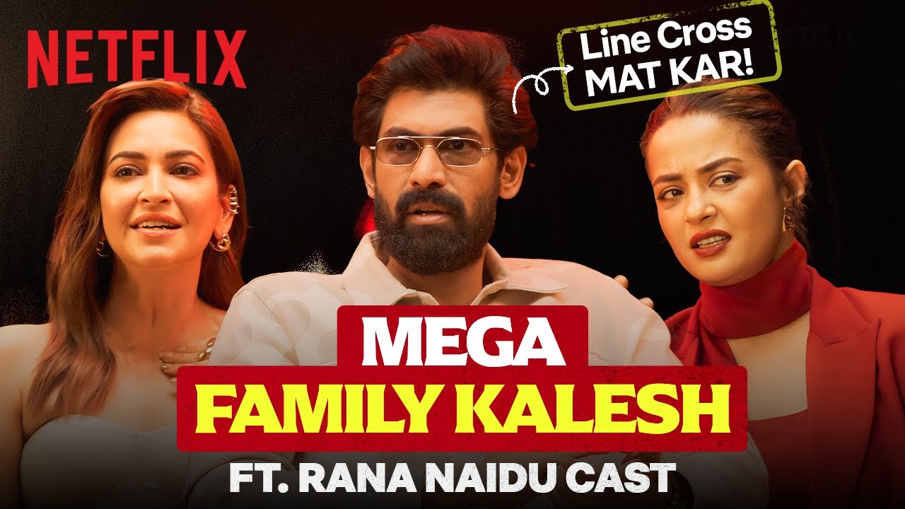 Rana Daggubati’s ULTIMATE Reaction to Family KALESH 🤯 Ft. Kriti & Surveen | Rana Naidu Season 2