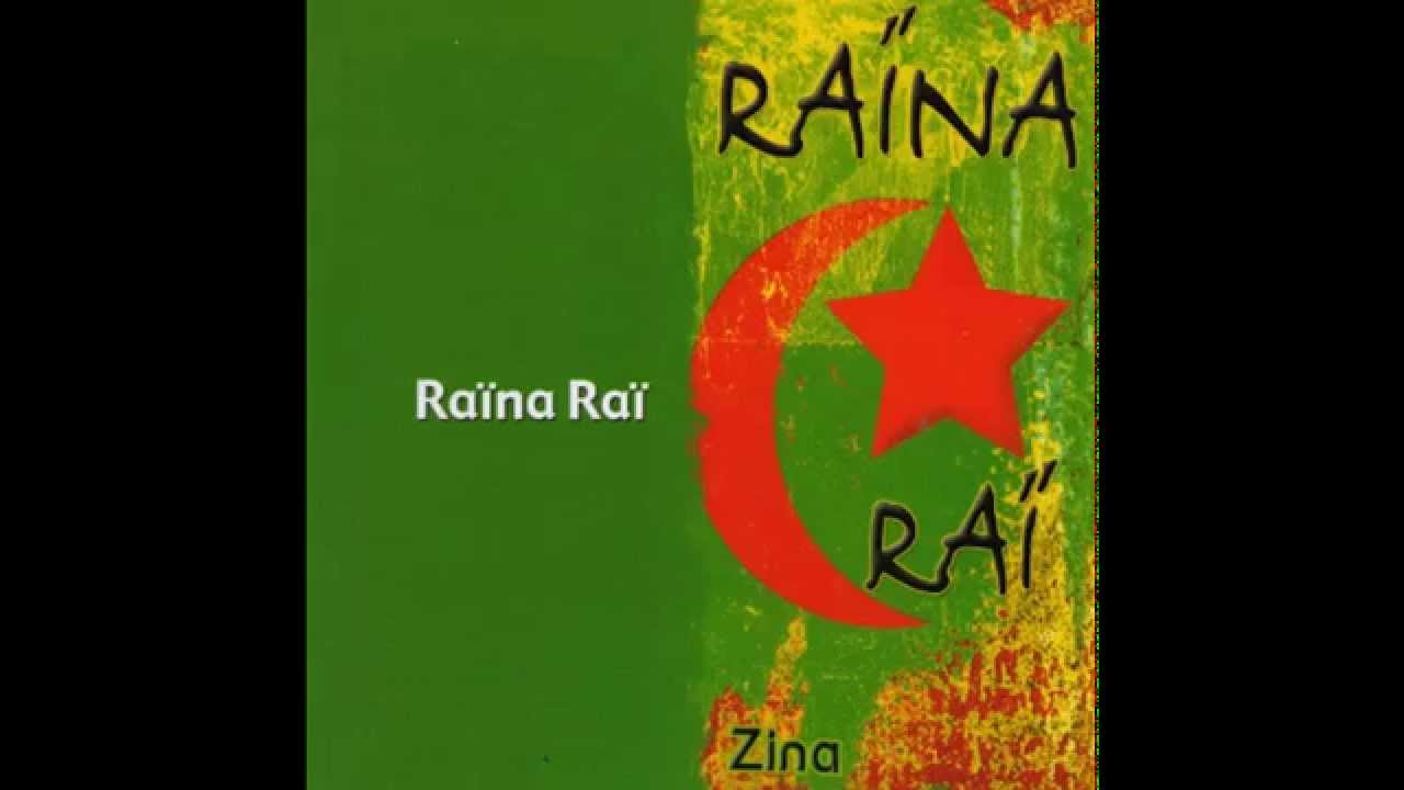 Raïna Raï - Zina