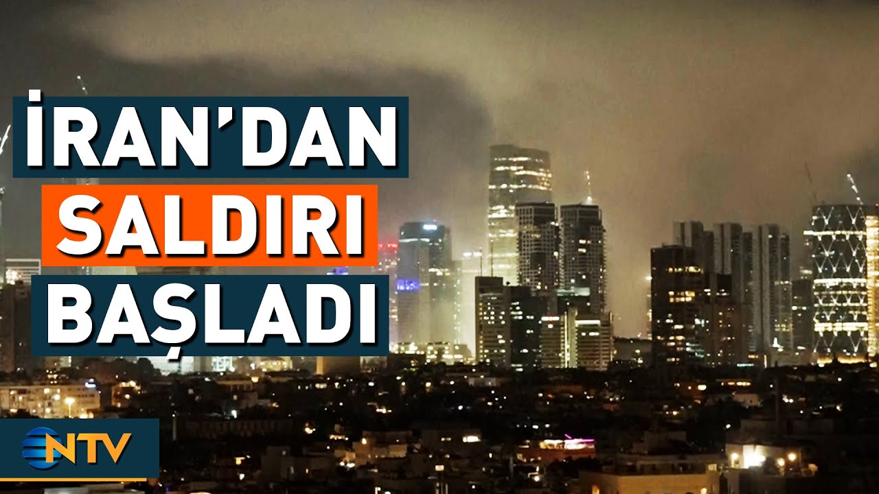 İran'dan İsrail'e Saldırılar Başladı | NTV