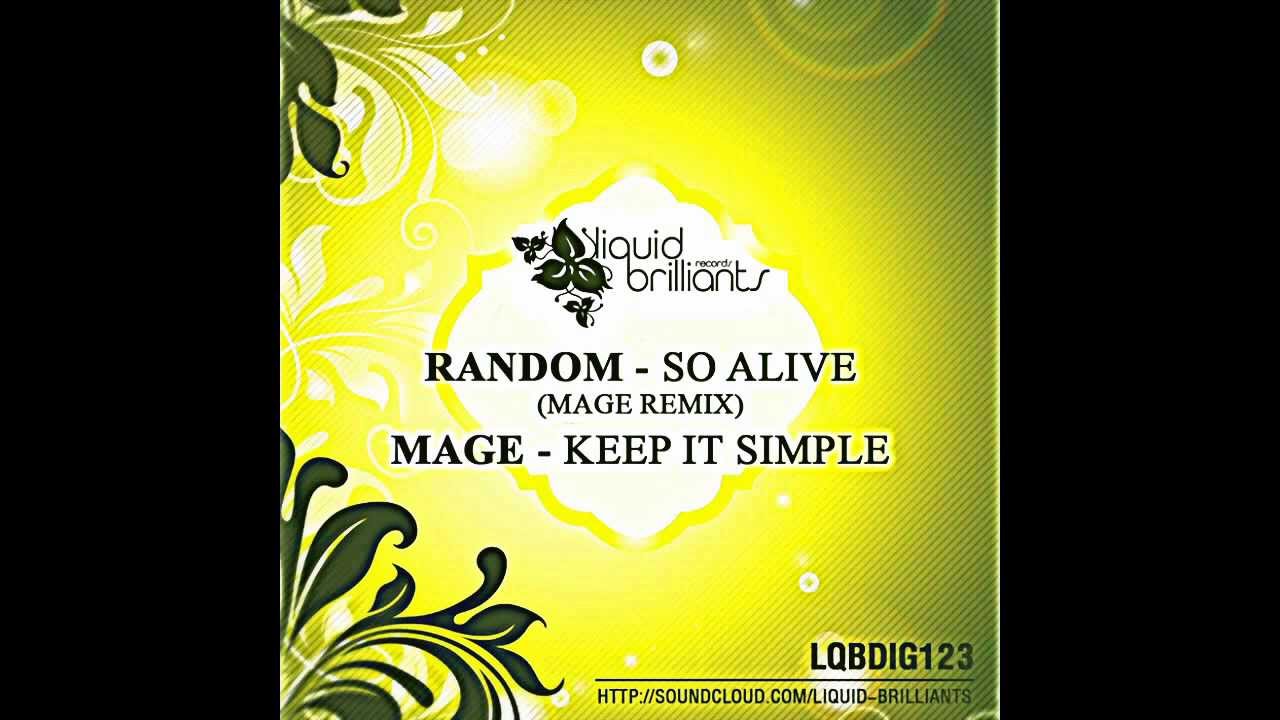 Random - So Alive ft. Aliya Sachi (Mage Remix)