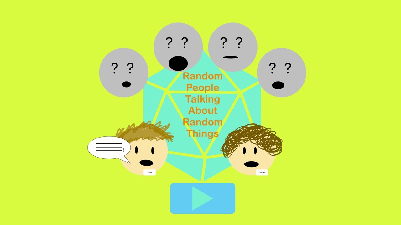 Random People Talking About Random Things 108: Skylar