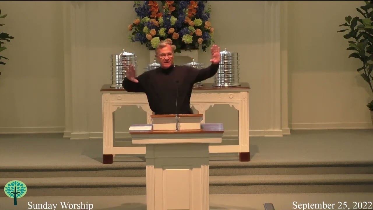 Randy Daugherty’s Sermon from Sunday, September 25th, 2022