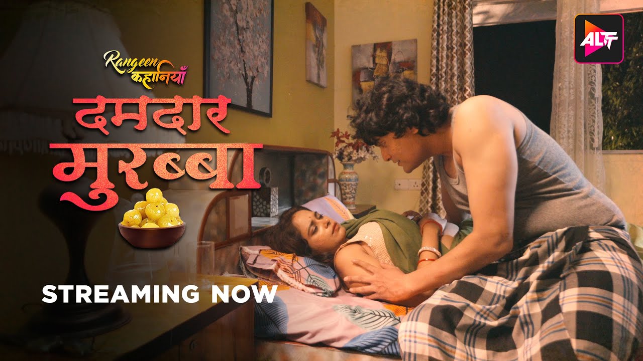 Rangeen Kahaniya Dumdaar Murabba  | New Trailer | Altt | Watch Now
