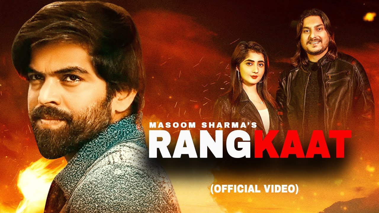 RANGKAAT | Masoom Sharma (Official Video) | Rahul Lamba | Nisha Bhatt | Haryanvi song