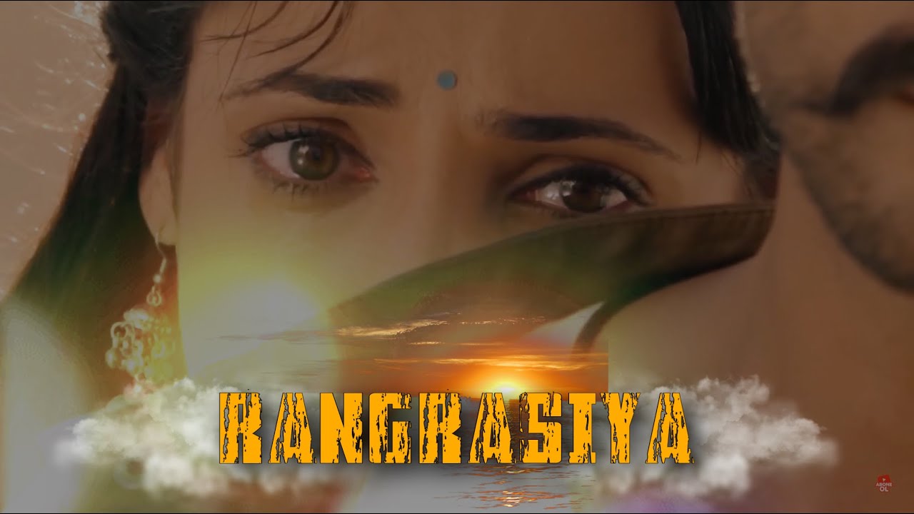 Rangrasiya~Saiyaara