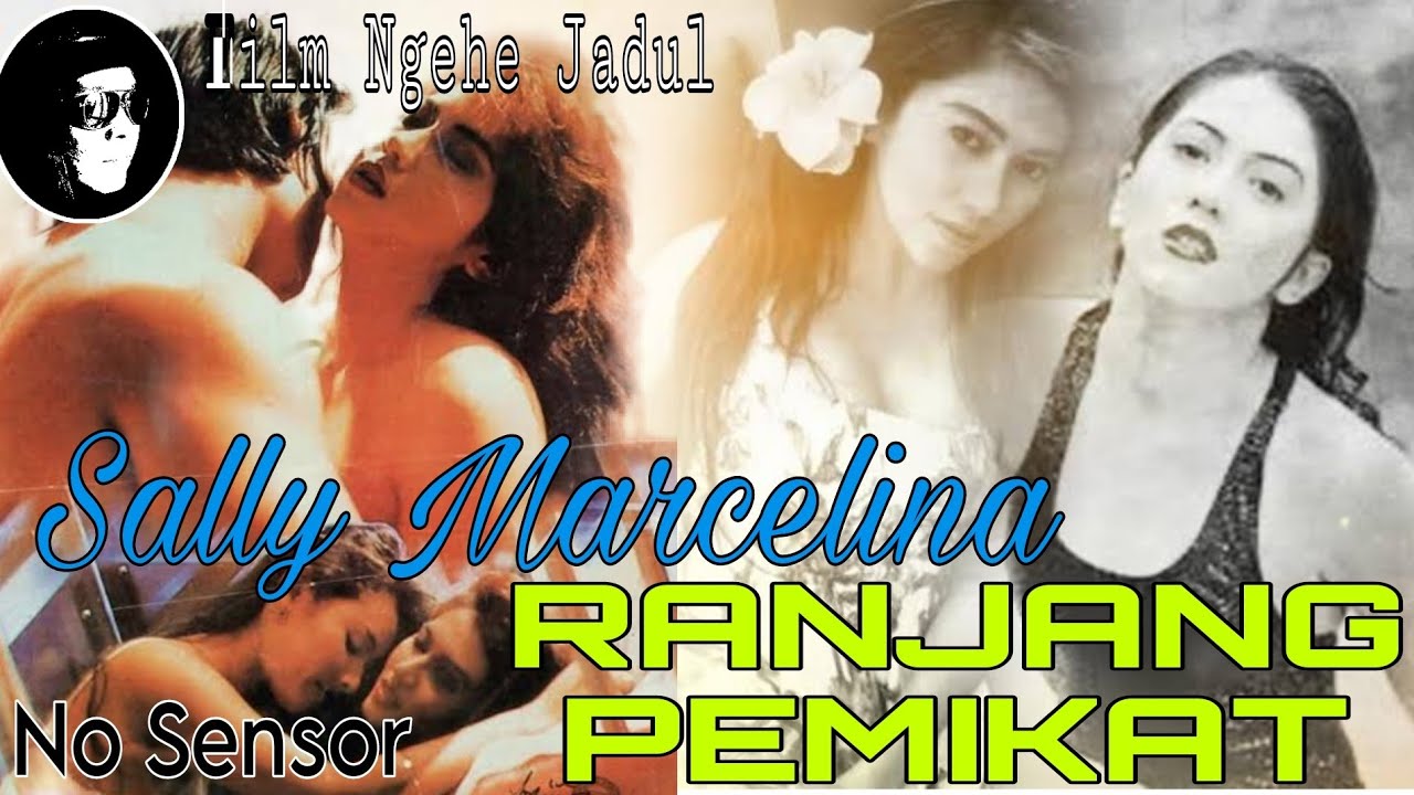 Ranjang Pemikat (No Sensor) - Sally Marcelina #film #indonesia #filmjadul