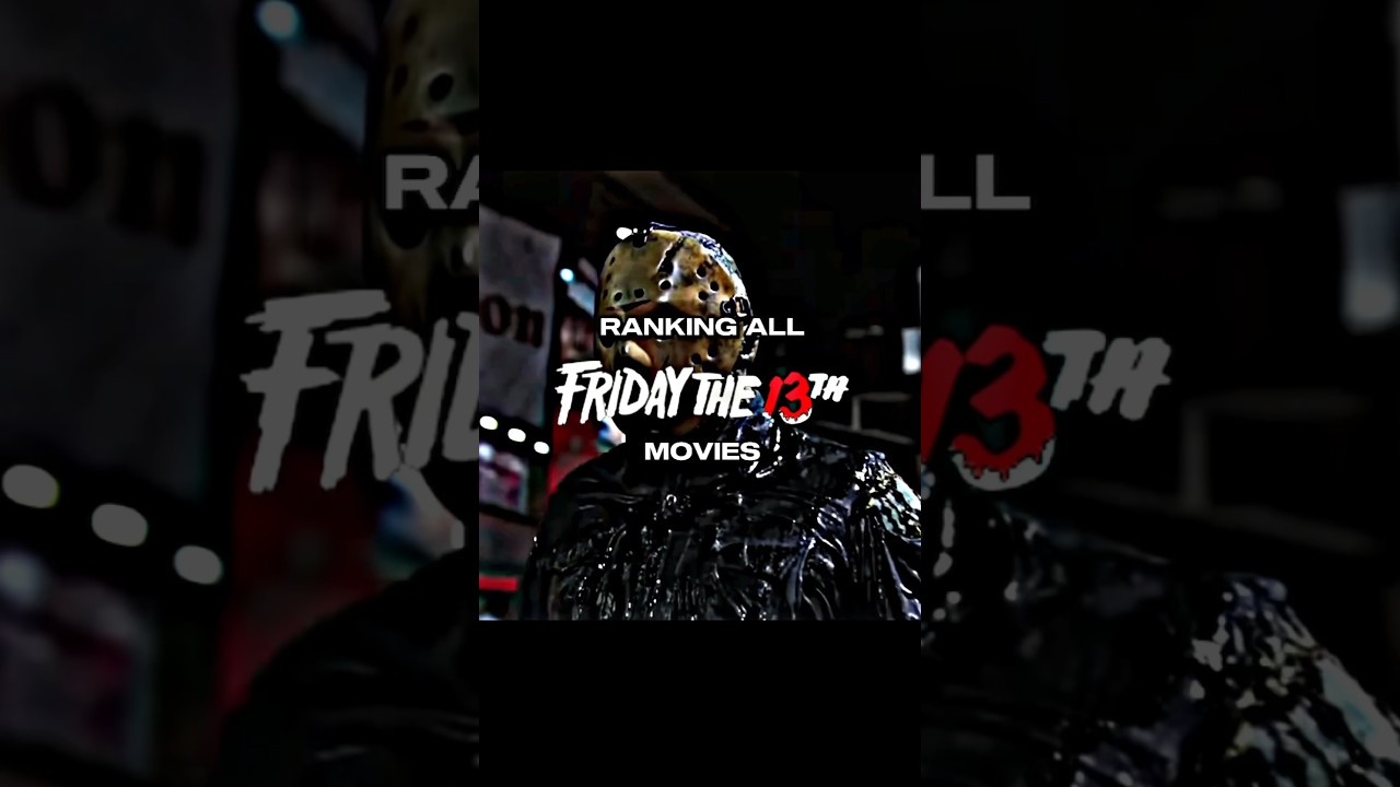 Ranking All Friday The 13th Movies #shorts #edit #ranked #worsttobest